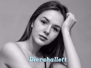 Dierahallett