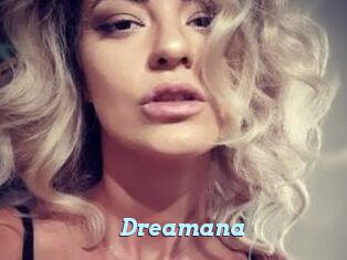 Dreamana