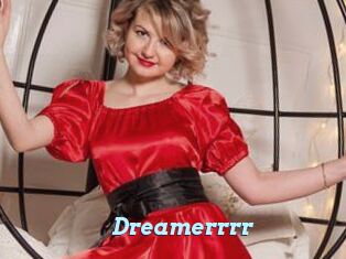 Dreamerrrr
