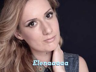 Elenaaaaa