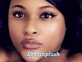 Erosinplush