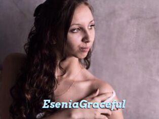 EseniaGraceful