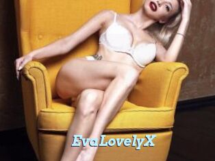 EvaLovelyX