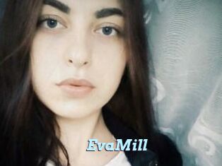 EvaMill