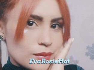 EvaRosieHot