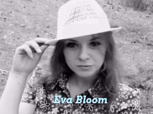 Eva_Bloom