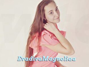 EvadivaMagnoliaa