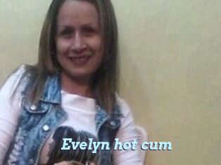 Evelyn_hot_cum