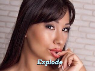 Explode