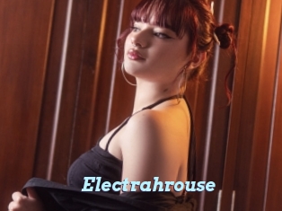 Electrahrouse