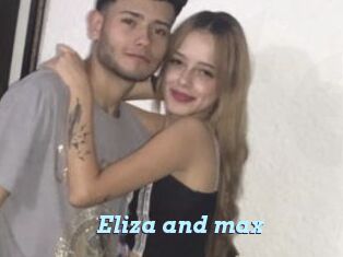 Eliza_and_max