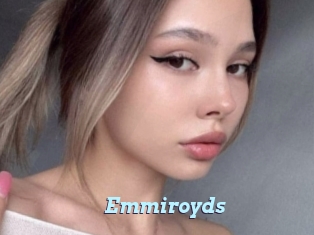 Emmiroyds