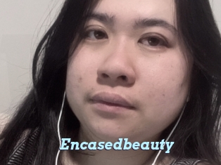 Encasedbeauty