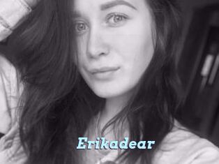 Erikadear