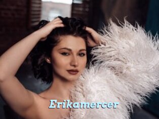 Erikamercer
