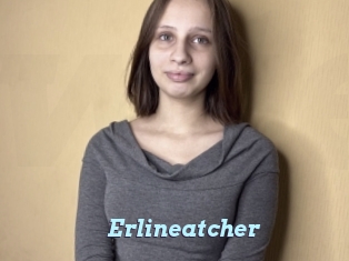Erlineatcher