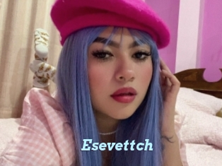 Esevettch