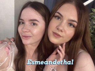 Esmeandethal