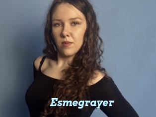Esmegrayer