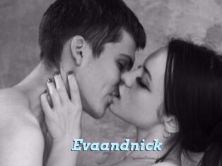 Evaandnick