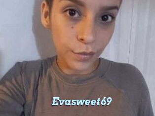 Evasweet69