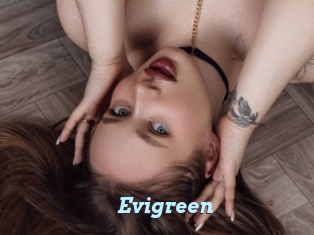 Evigreen