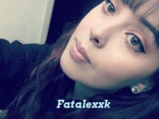 Fatalexxk