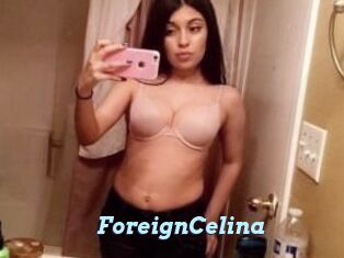 ForeignCelina