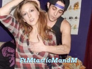 FtMtasticMandM