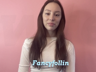 Fancyfollin