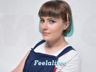 Feelalivee