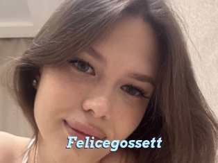 Felicegossett