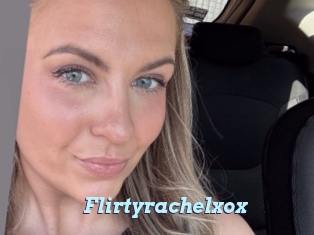 Flirtyrachelxox
