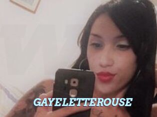 GAYELETTEROUSE