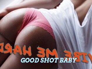 GOOD_SHOT_BABY