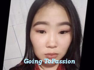 Going_ToPassion