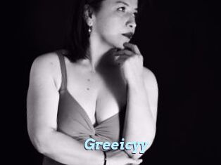 Greeicyy