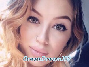GreenDreamXO