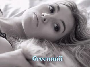 Greenmill