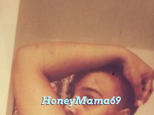 HoneyMama69
