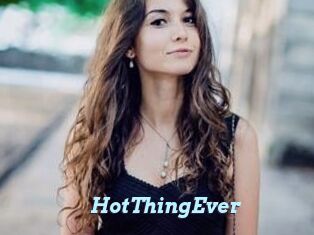 HotThingEver