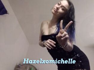 Hazelxomichelle