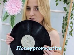 Honeyprovocative