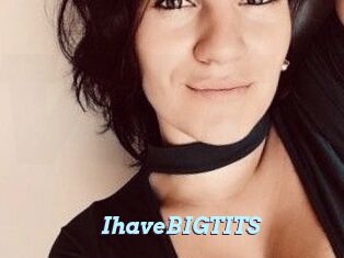 IhaveBIGTITS