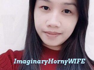 ImaginaryHornyWIFE