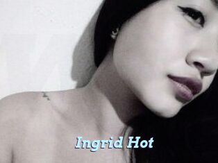 Ingrid_Hot