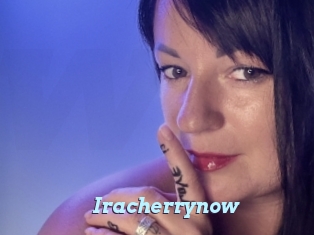 Iracherrynow
