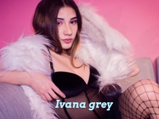 Ivana_grey
