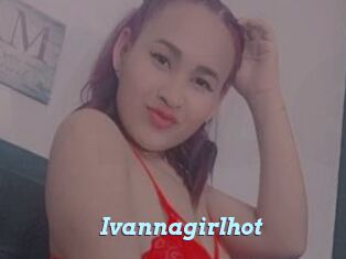 Ivannagirlhot
