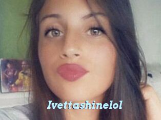 Ivettashinelol